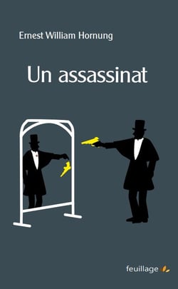 Un assassinat : les aventures de Raffles