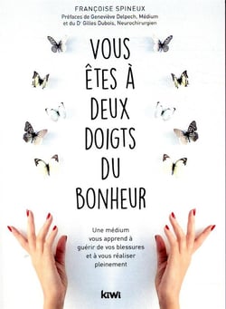 Vous êtes à deux doigts du bonheur