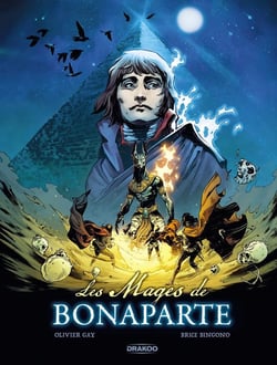 Les Mages de Bonaparte : Histoire complète