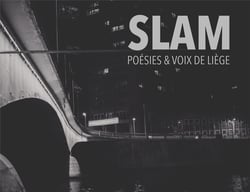 Slam - poésies & voix de Liège