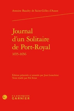 Journal d'un Solitaire de Port-Royal : 1655-1656
