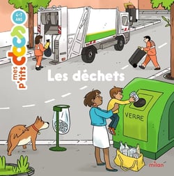 Mes p'tits docs : les déchets