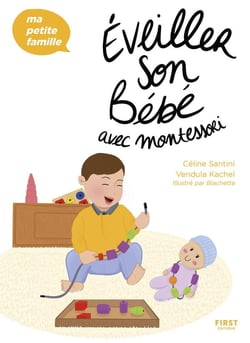 Éveiller son bébé avec montessori
