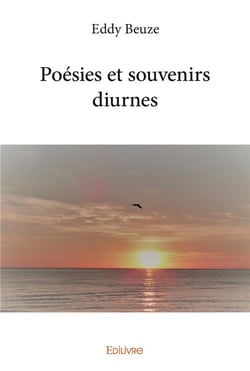 Poésies et souvenirs diurnes