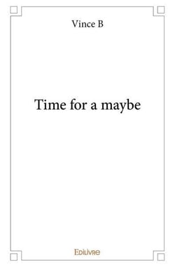 Time for a maybe