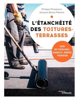 L'étanchéité des toitures-terrasses