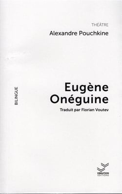 Eugène Onéguine : bilingue français-russe