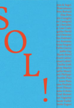 Sol ! la biennale du territoire Tome 1 : un pas de côté