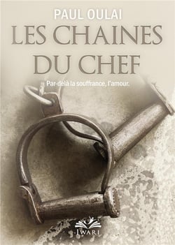 Les chaînes du chef