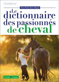 Dictionnaire des passionnés de cheval
