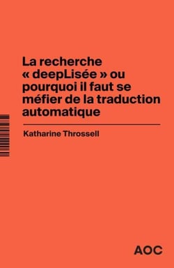 La recherche « deepLisée » ou pourquoi il faut se méfier de la traduction automatique