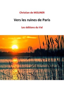 Vers les ruines de Paris