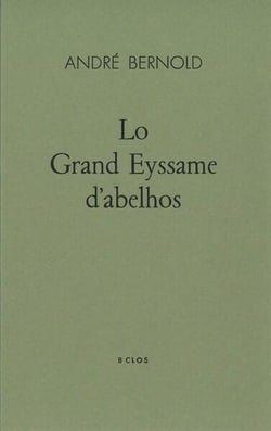 Lo Grand Eyssame d'abelhos