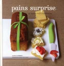 Pains surprises - et autres minis sandwichs