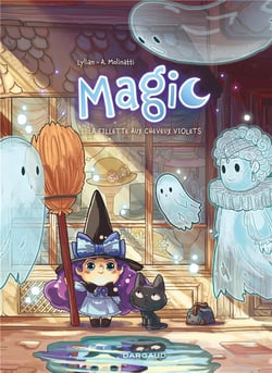 Magic Tome 1 : la fillette aux cheveux violets