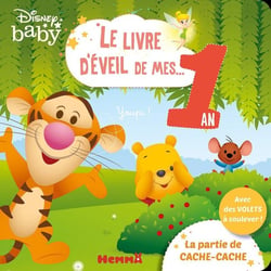 Disney Baby : le livre d'éveil de mes 1 an : la partie de cache-cache