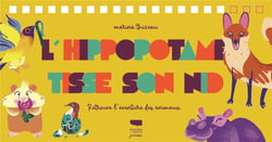 L'Hippopotame tisse son nid