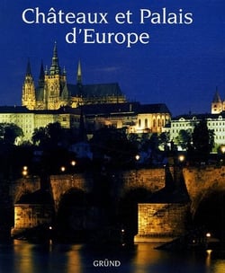 Chateaux  et palais d'europe