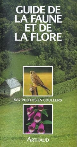 Guide de la faune et de la flore de nos regions