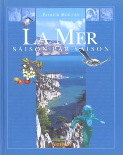 Mer, saison par saison (la) - illustrations, couleur