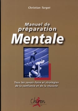 Guide pratique de preparation mentale