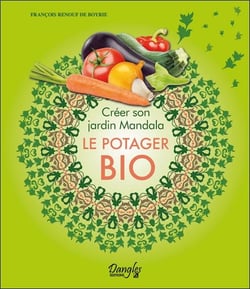 Créer son jardin mandala - le potager bio