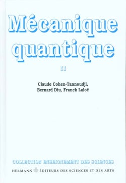 Mécanique quantique Tome 2