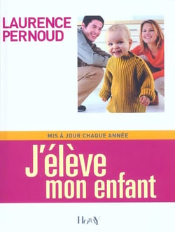 J'eleve mon enfant 2004 (EDITION 2004)