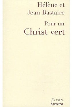 Pour un Christ vert