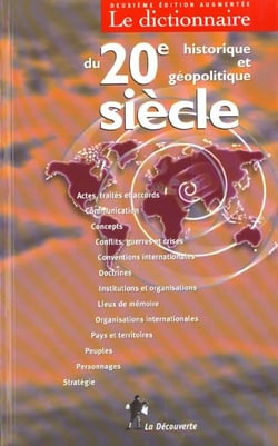 Dictionnaire historique et geopolitique du xx siecle