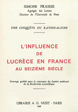L'Influence de Lucrèce en France au XVI° siècle