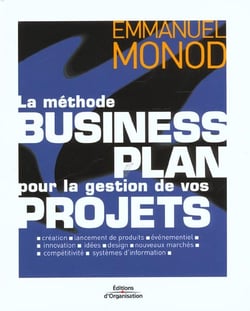 La methode business plan pour la gestion de vos projets