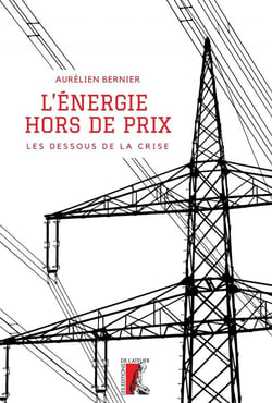 L'énergie, hors de prix : les dessous de la crise