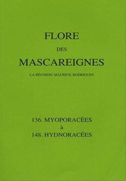Flore des mascareignes - 136 a 148 - la reunion, maurice, rodrigues. 136.  myoporacees a  148. hydno