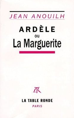 Ardèle ou la marguerite