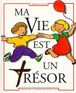 Ma vie est un trésor - ce1 - livre de l'enfant