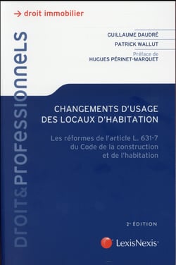 Changements d'usage des locaux d'habitation (2e édition)