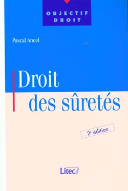 Droit des suretes - 2e edition