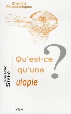 Qu'est-ce qu'une utopie ?