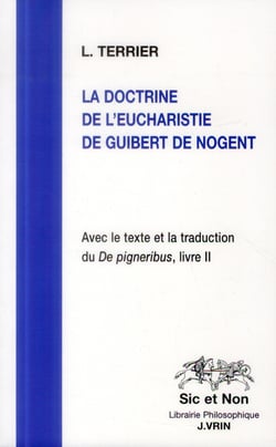 La doctrine de l'eucharistie de Guibert de Nogent