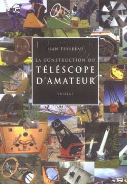 Construction du telescope amateur (la)