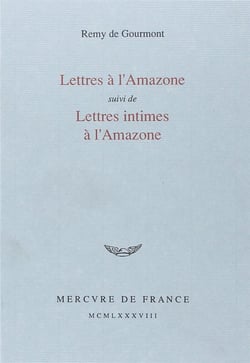 Lettres a l'amazone / lettres intimes a l'amazone