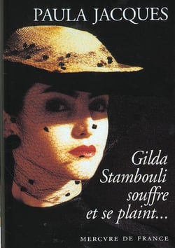 Gilda stambouli souffre et se plaint...