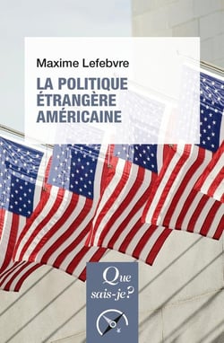 La politique étrangère américaine (4e édition)