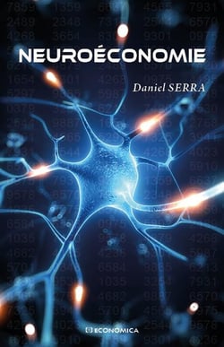 NEUROECONOMIE