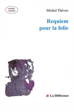 Requiem pour la folie
