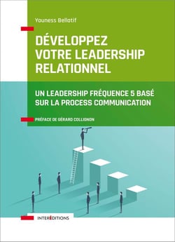 Construire un leadership relationnel décisif - avec la process communication et la boussole F5