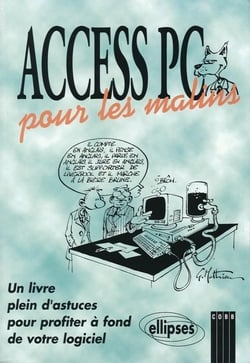 Access PC  ... pour les malins