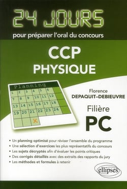 Physique 24 jours pour preparer l oral du concours ccp - filiere pc