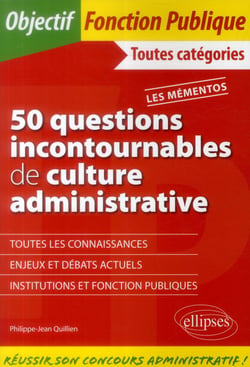 50 Questions Incontournables De Culture Administrative - Toutes Catégories